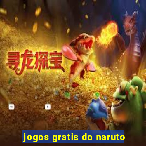 jogos gratis do naruto